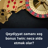Qeydiyyat zamanı xoş bonus 1win: necə əldə etmək olar?